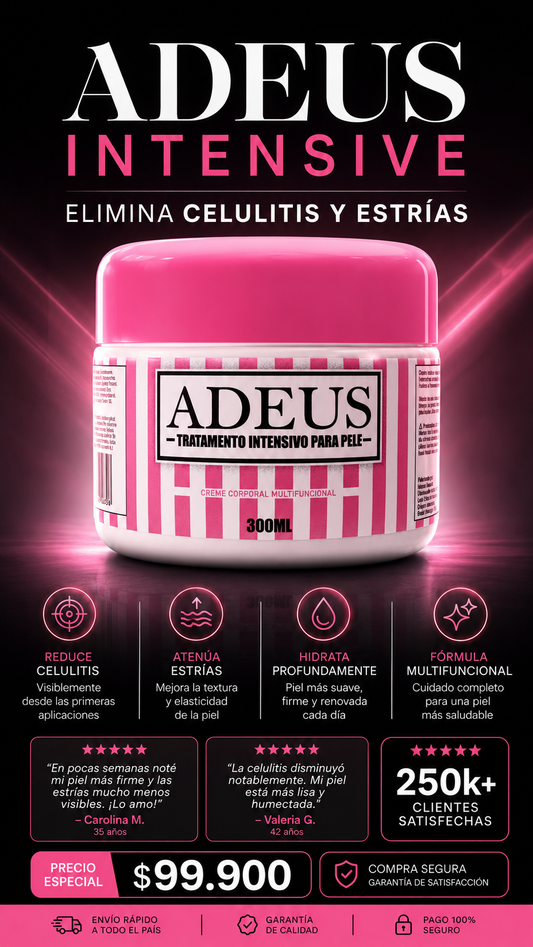 Adeus Para Celulitis y Estrias